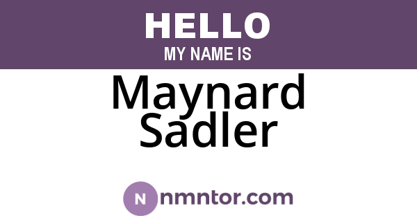 Maynard Sadler