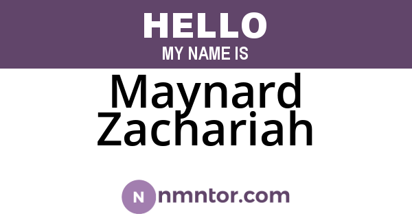 Maynard Zachariah