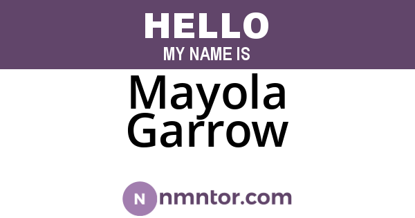 Mayola Garrow