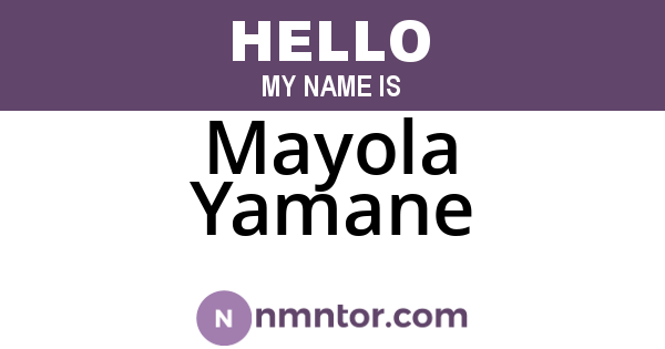 Mayola Yamane