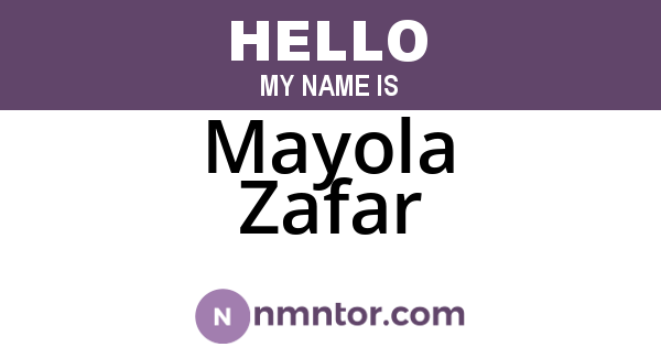 Mayola Zafar