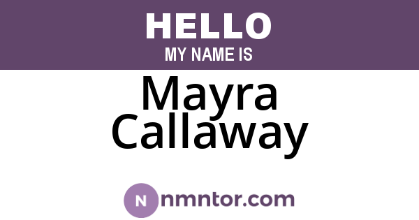 Mayra Callaway