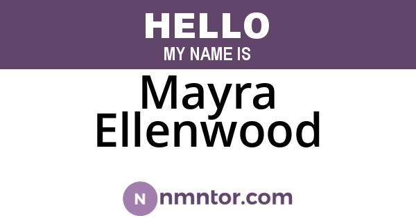 Mayra Ellenwood