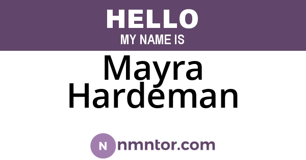 Mayra Hardeman