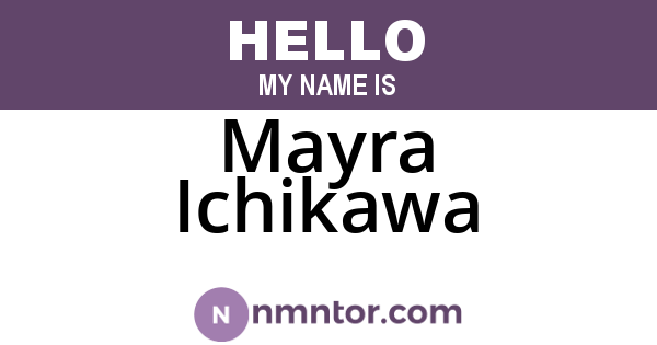 Mayra Ichikawa