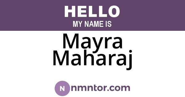 Mayra Maharaj