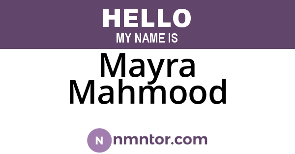 Mayra Mahmood