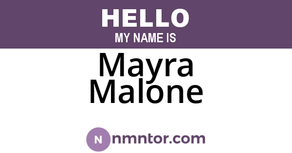 Mayra Malone