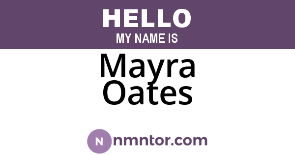 Mayra Oates