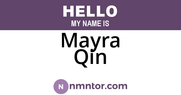 Mayra Qin