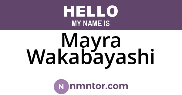 Mayra Wakabayashi