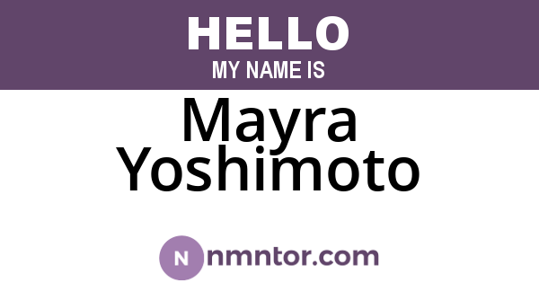 Mayra Yoshimoto