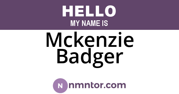 Mckenzie Badger