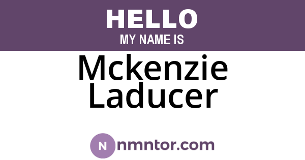 Mckenzie Laducer