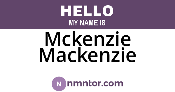 Mckenzie Mackenzie