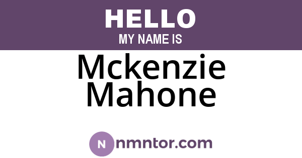 Mckenzie Mahone