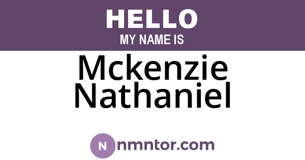 Mckenzie Nathaniel