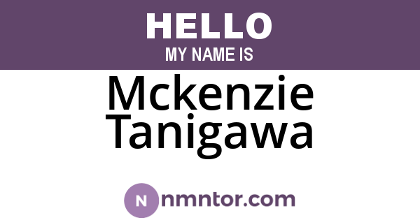 Mckenzie Tanigawa