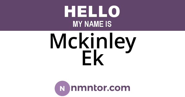 Mckinley Ek