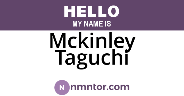Mckinley Taguchi