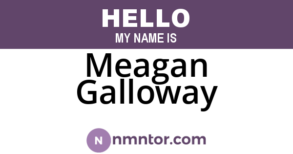 Meagan Galloway