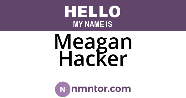 Meagan Hacker
