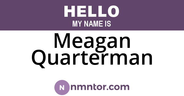 Meagan Quarterman