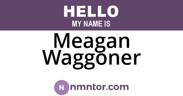 Meagan Waggoner