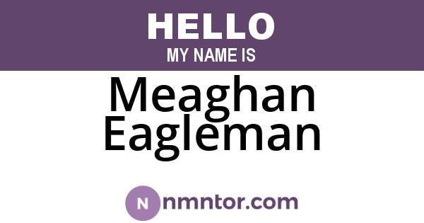 Meaghan Eagleman