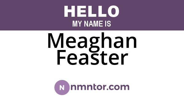 Meaghan Feaster