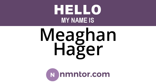 Meaghan Hager