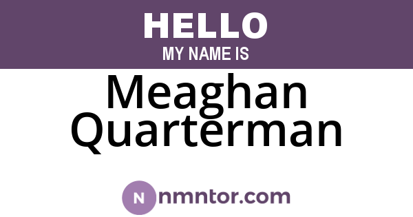 Meaghan Quarterman