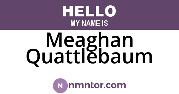 Meaghan Quattlebaum