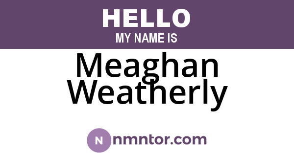 Meaghan Weatherly
