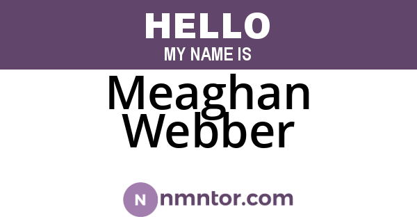 Meaghan Webber