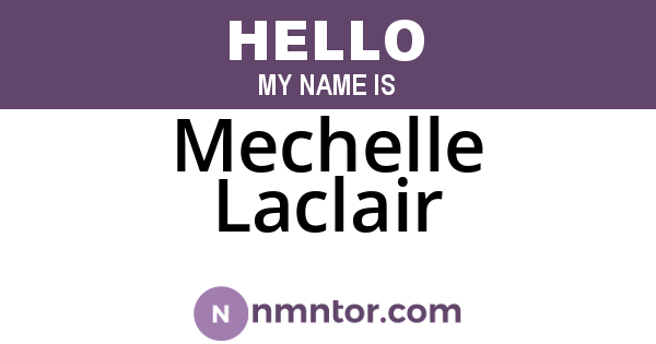 Mechelle Laclair