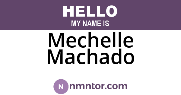 Mechelle Machado