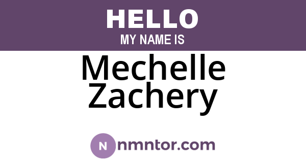 Mechelle Zachery
