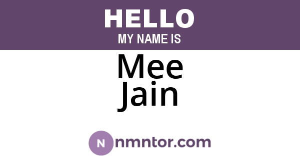 Mee Jain