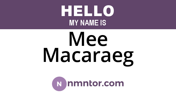Mee Macaraeg