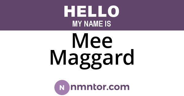 Mee Maggard