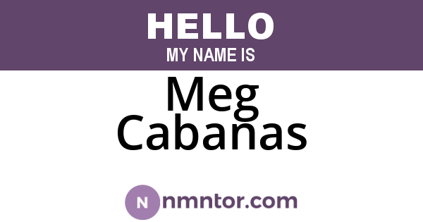 Meg Cabanas