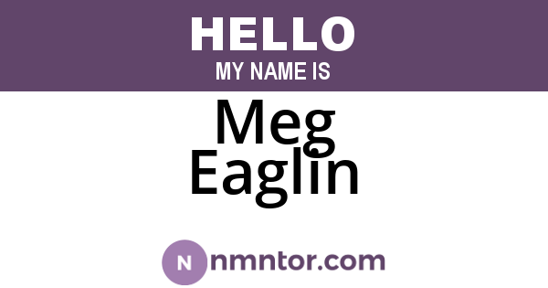 Meg Eaglin