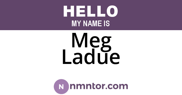 Meg Ladue