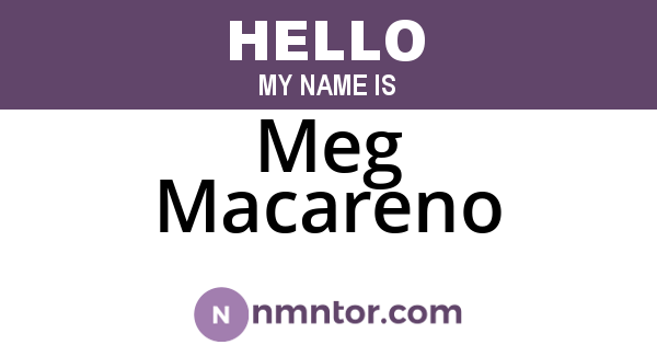 Meg Macareno