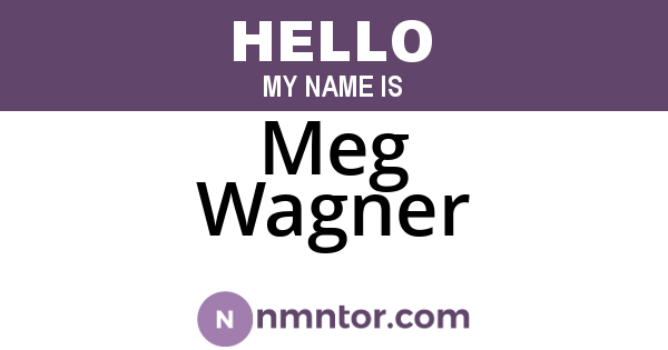 Meg Wagner