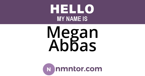 Megan Abbas