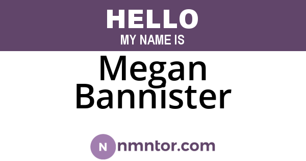 Megan Bannister