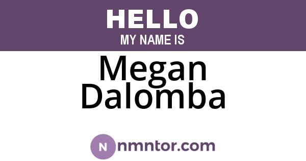 Megan Dalomba