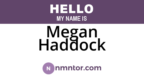 Megan Haddock